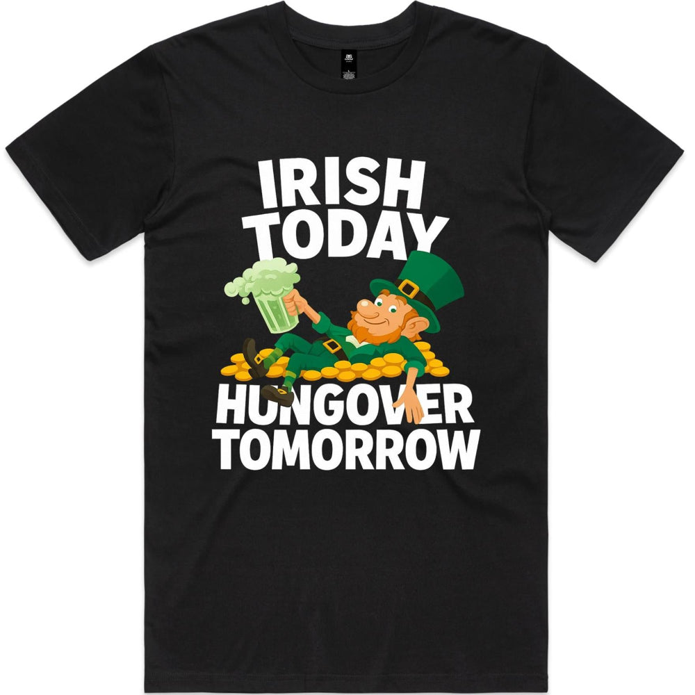 Irish Today Hungover Tomorrow Mens SS T-Shirt [product_colour] | ABC Bikes